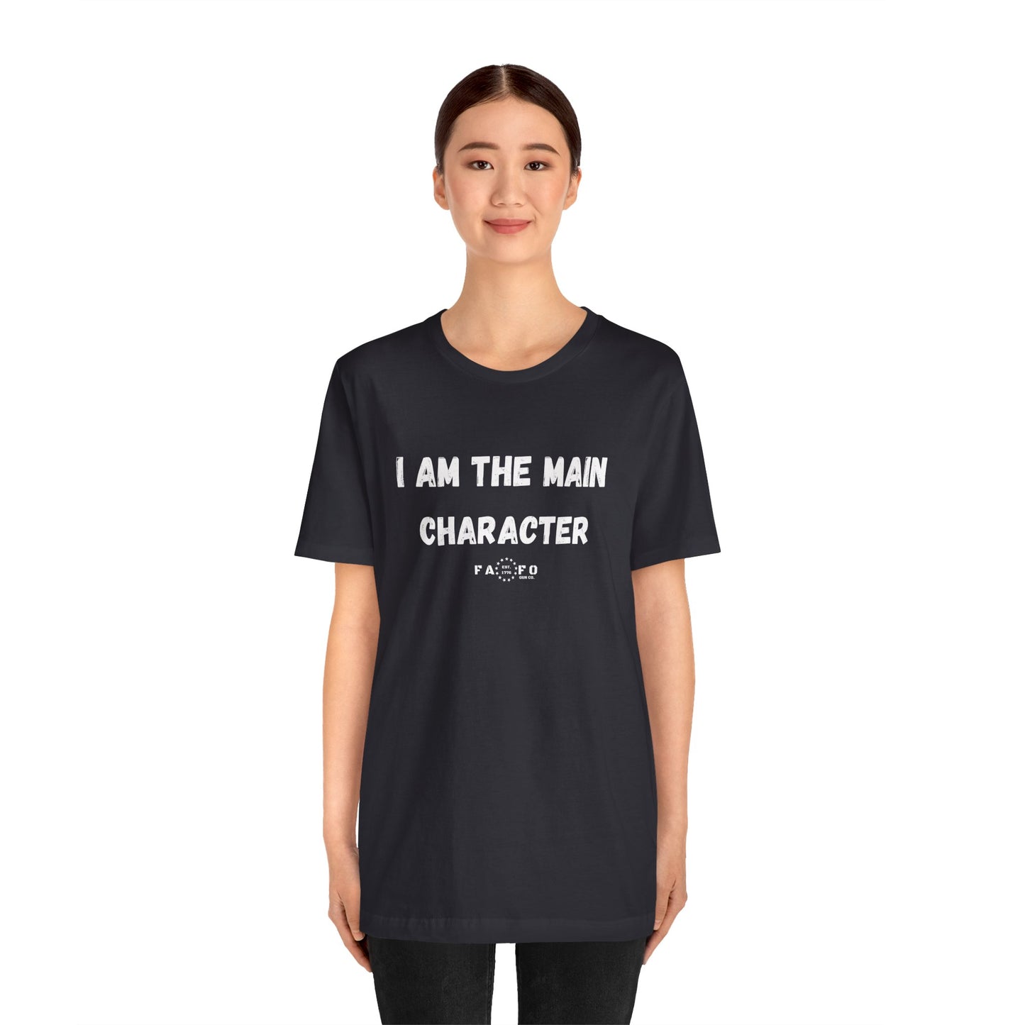 Unisex "I am the Main Character" T-shirt