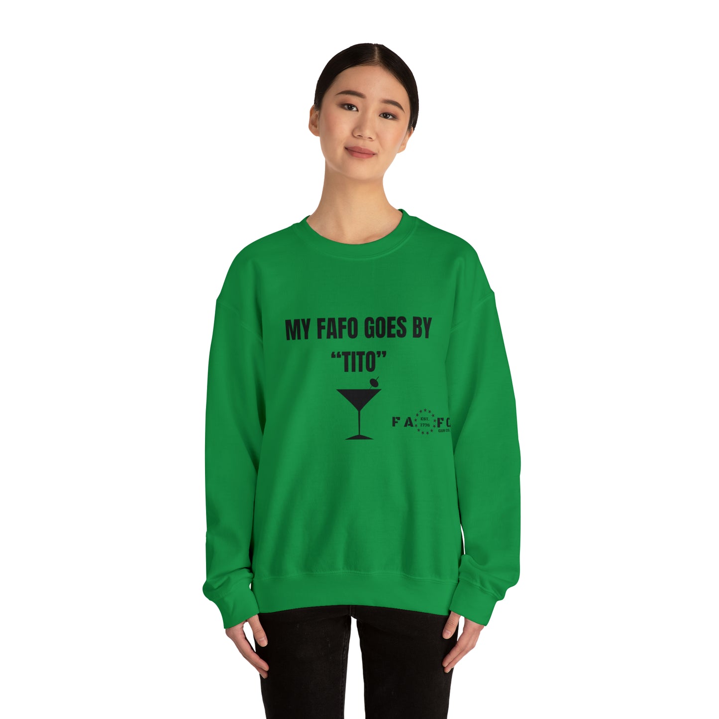 “MY FAFO GOES BY TITO” Unisex Heavy Blend™ Crewneck Sweatshirt