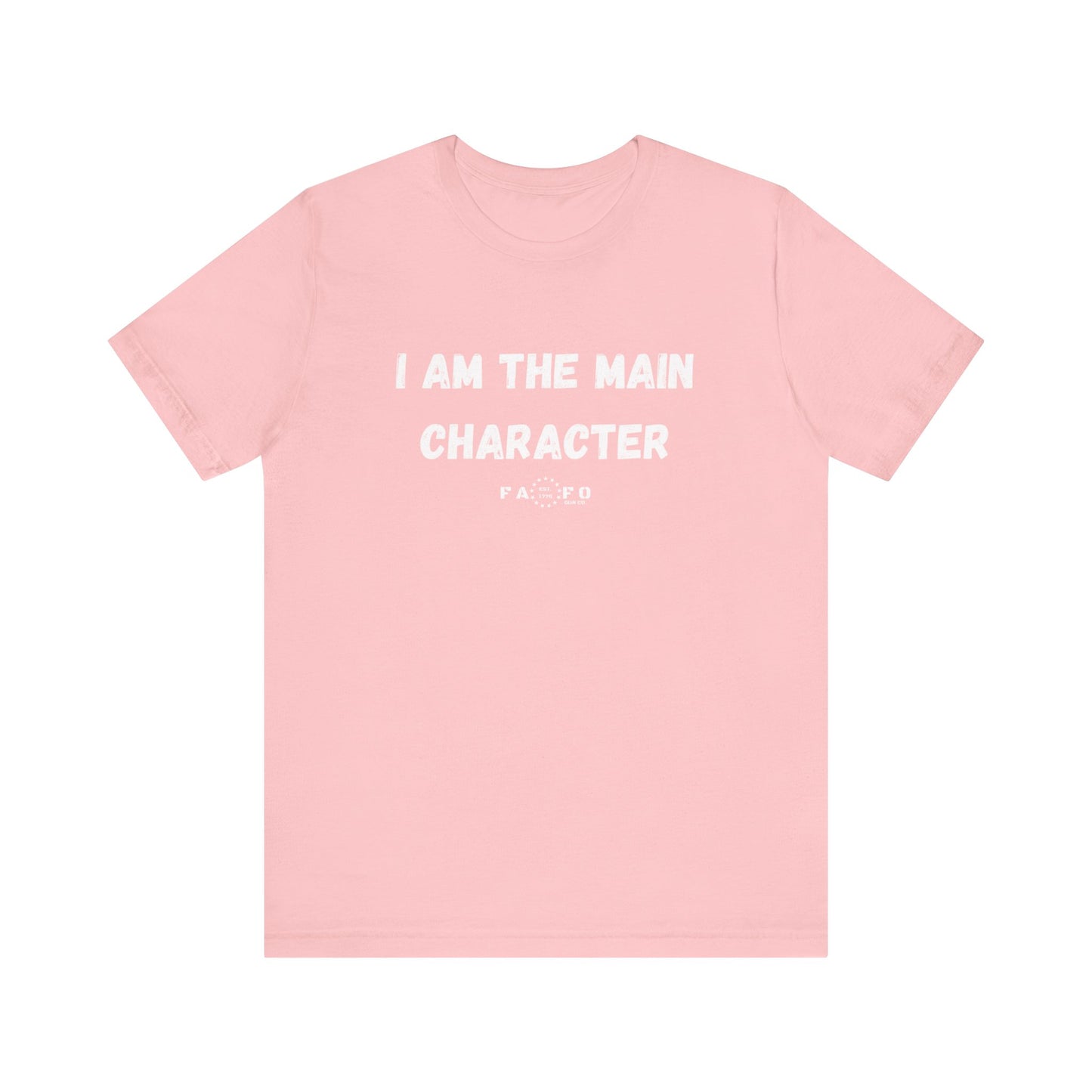 Unisex "I am the Main Character" T-shirt