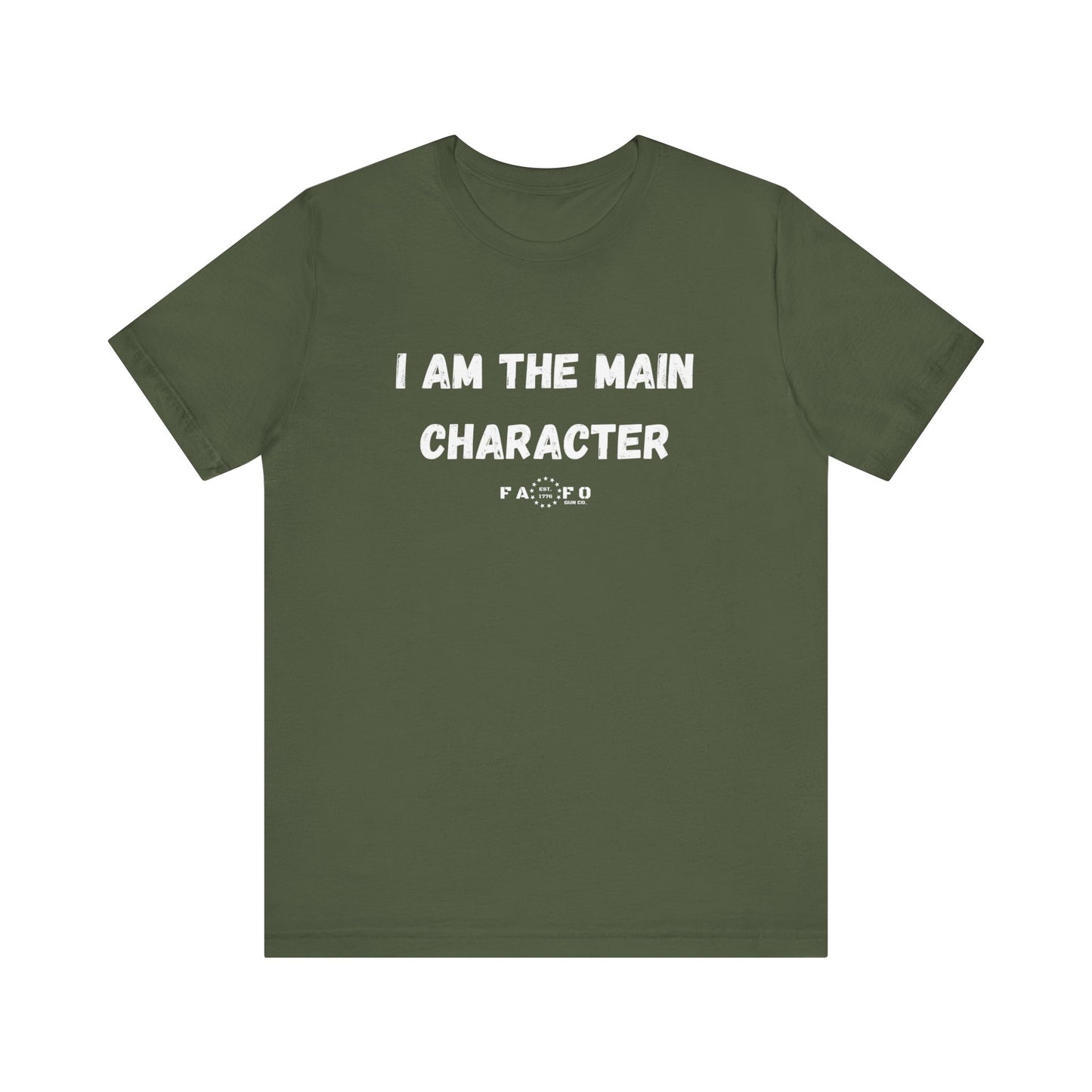Unisex "I am the Main Character" T-shirt