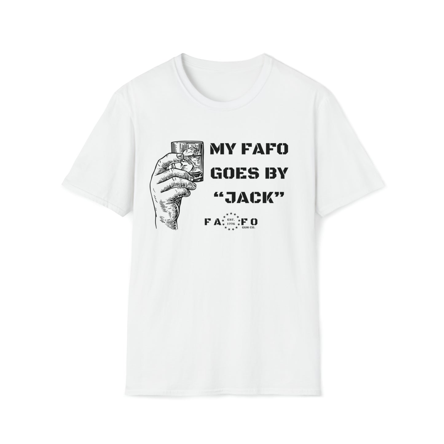 MY FAFO GOES BY “JACK” Unisex Softstyle T-Shirt
