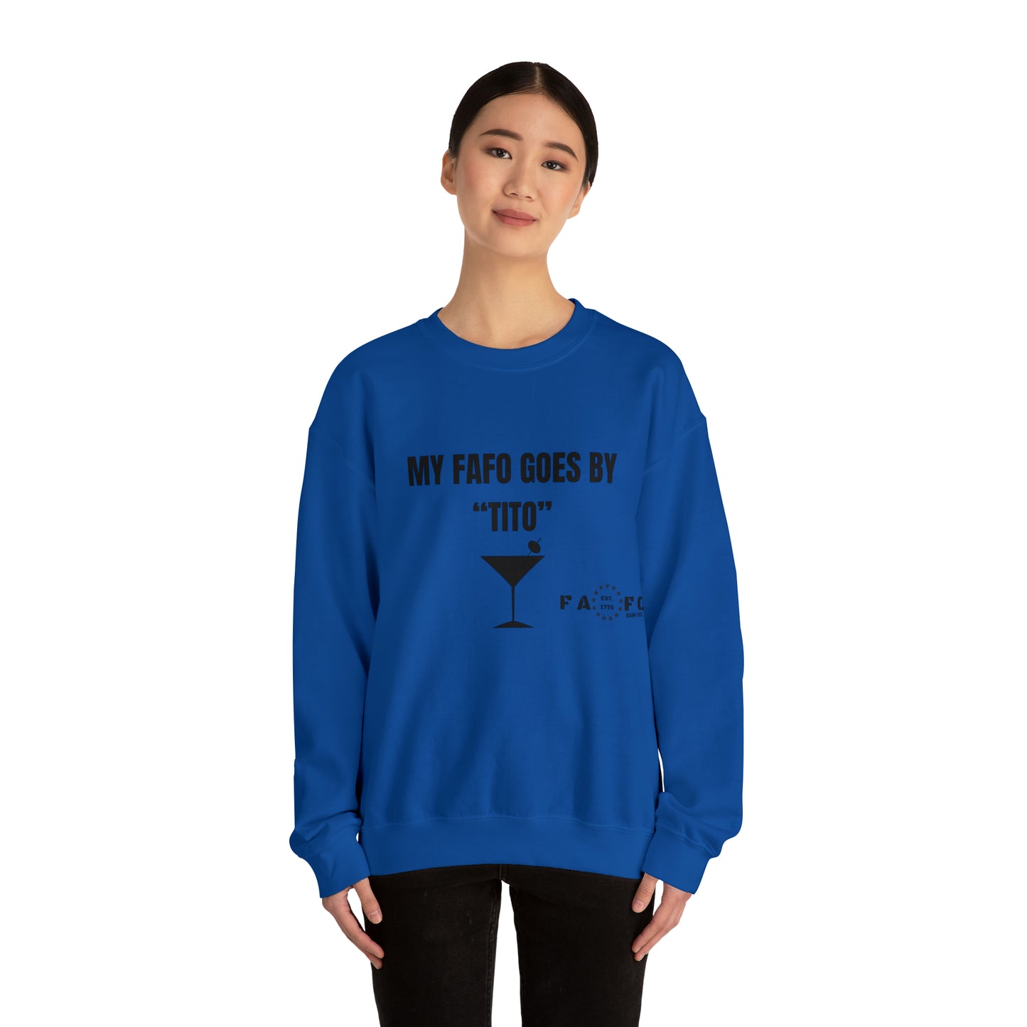 “MY FAFO GOES BY TITO” Unisex Heavy Blend™ Crewneck Sweatshirt