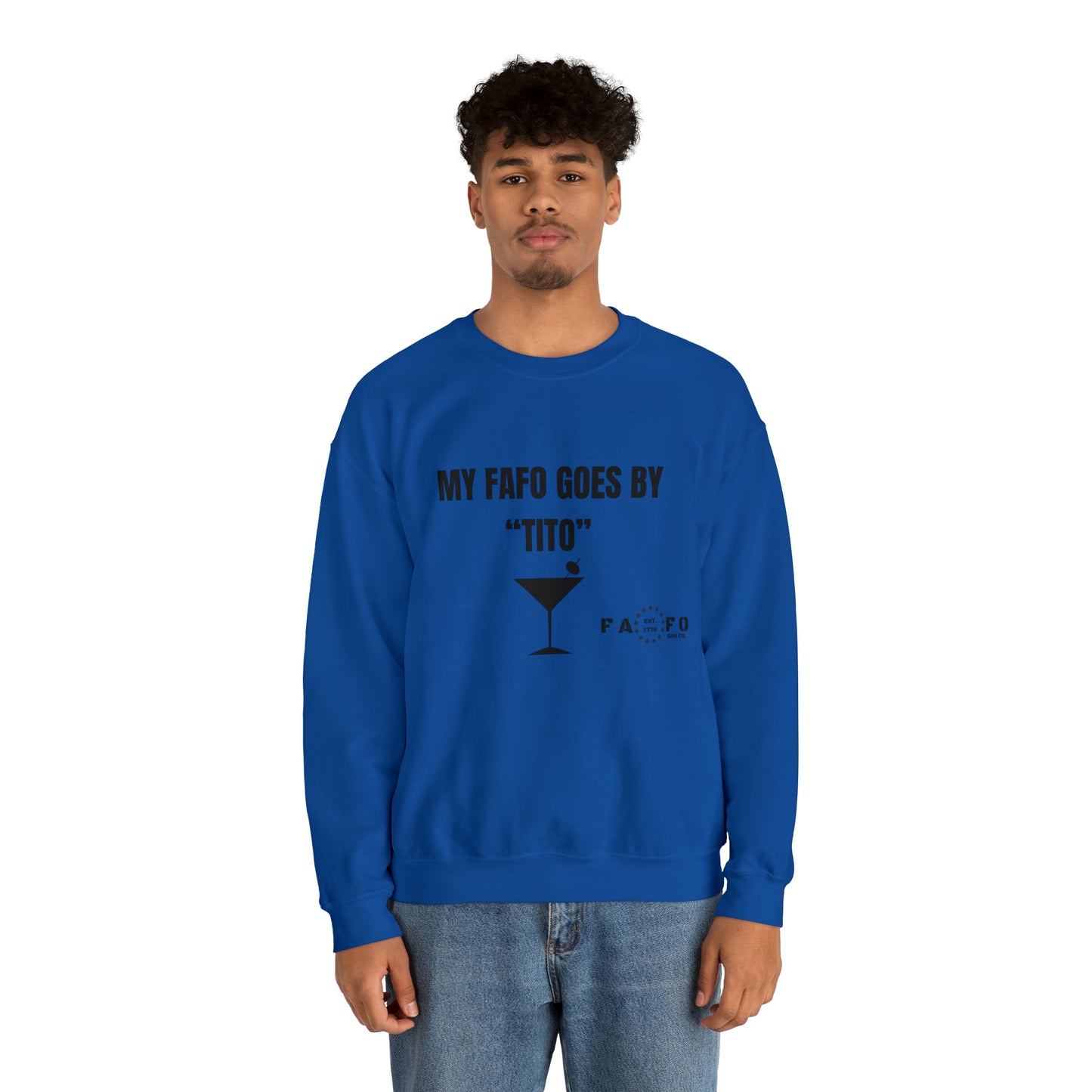 “MY FAFO GOES BY TITO” Unisex Heavy Blend™ Crewneck Sweatshirt