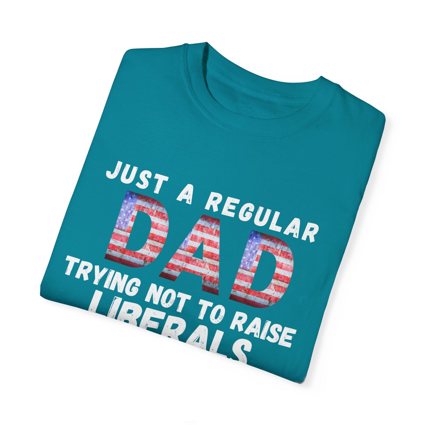 Trying Not To Raise Liberals T-shirt