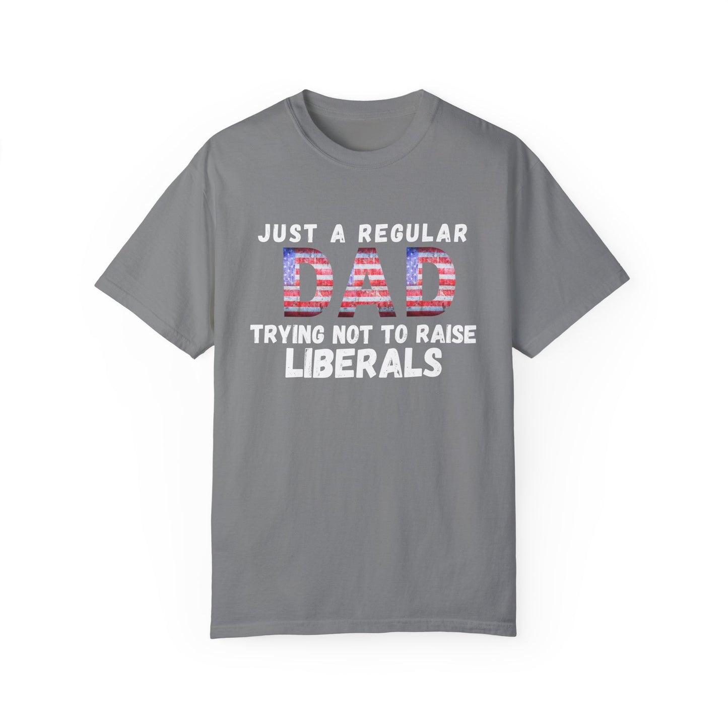 Trying Not To Raise Liberals T-shirt