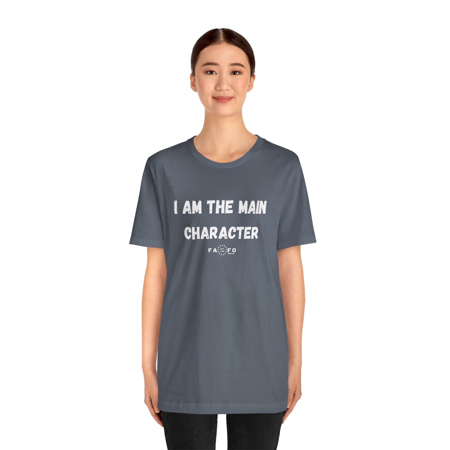 Unisex "I am the Main Character" T-shirt
