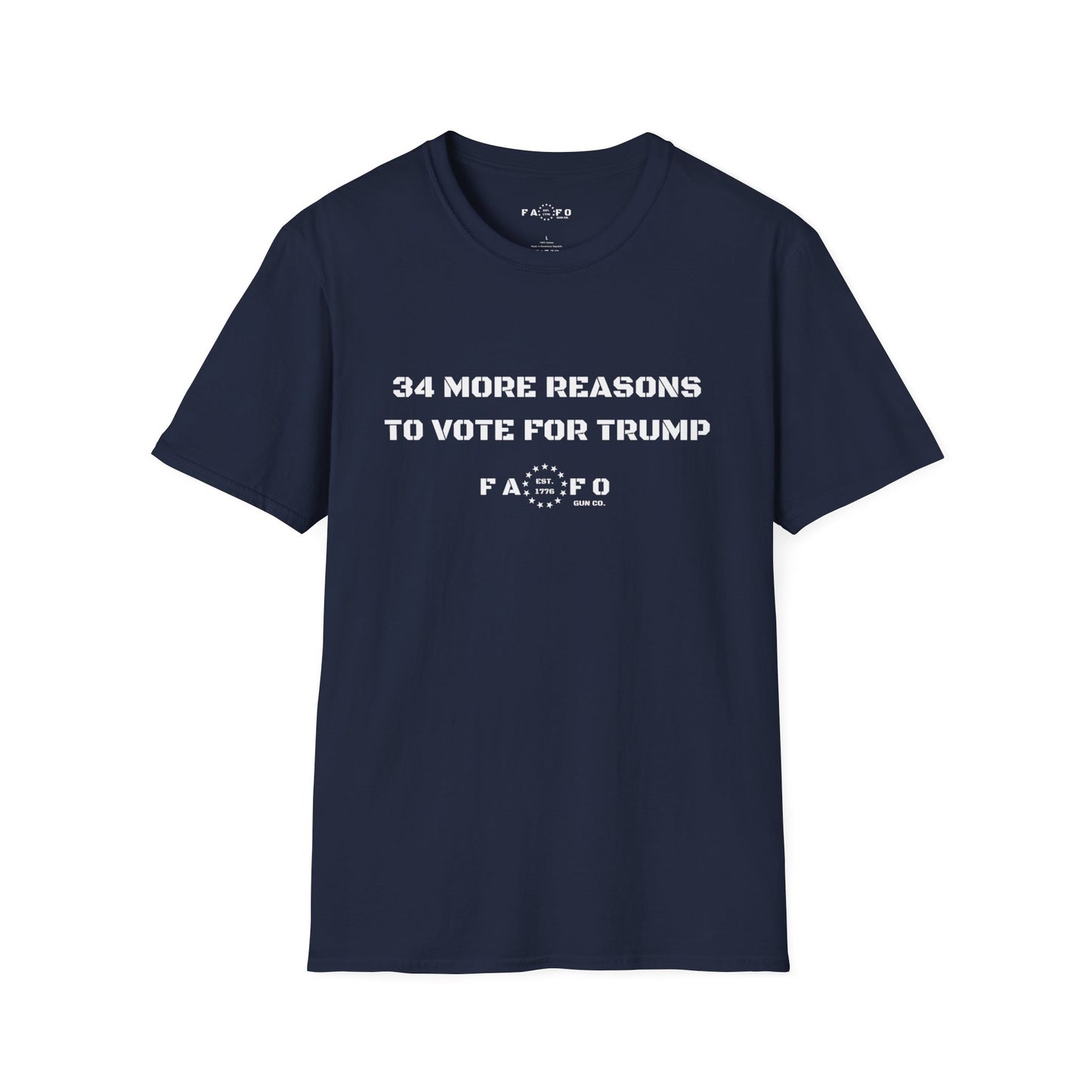 34 More Reasons To Vote For Trump T-Shirt