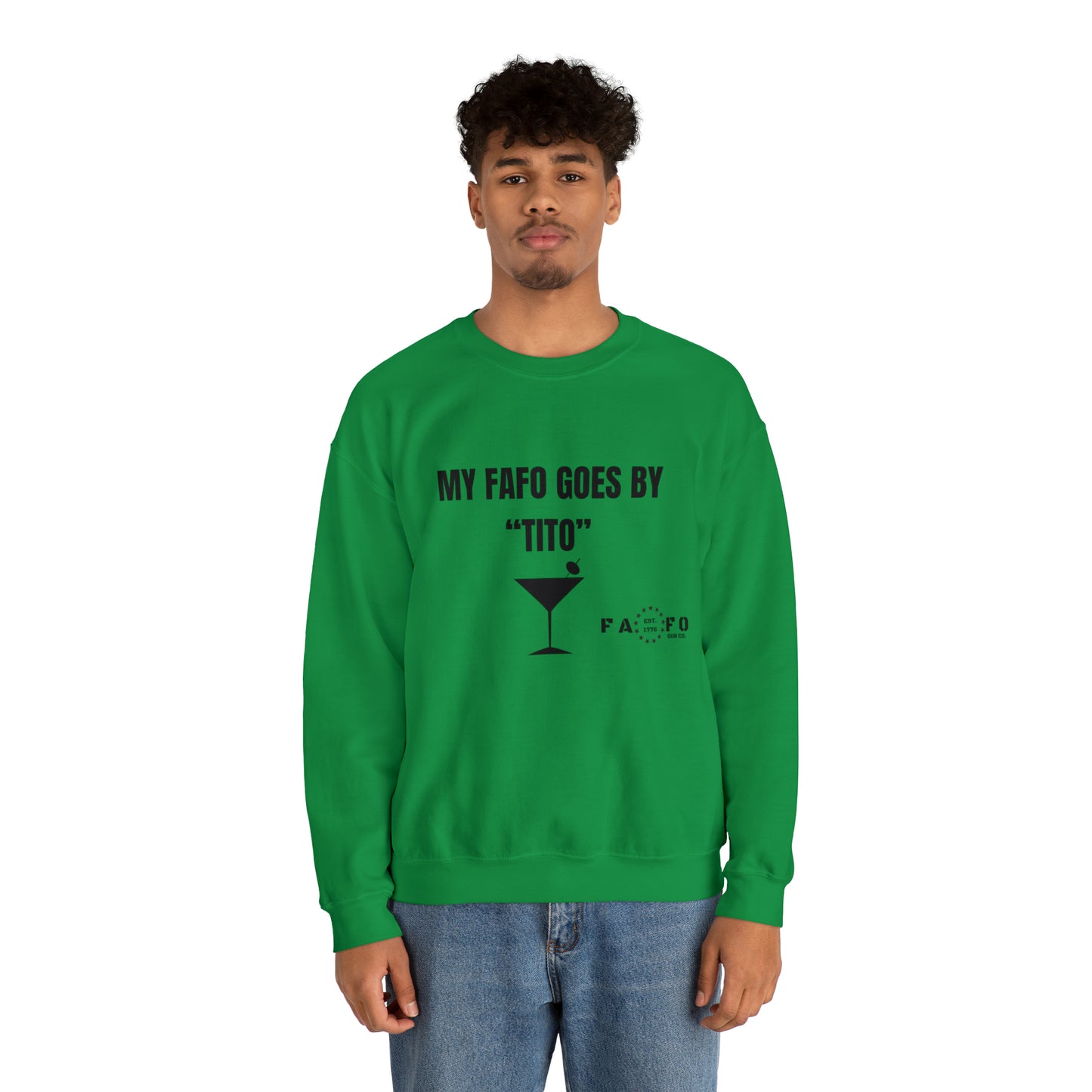 “MY FAFO GOES BY TITO” Unisex Heavy Blend™ Crewneck Sweatshirt