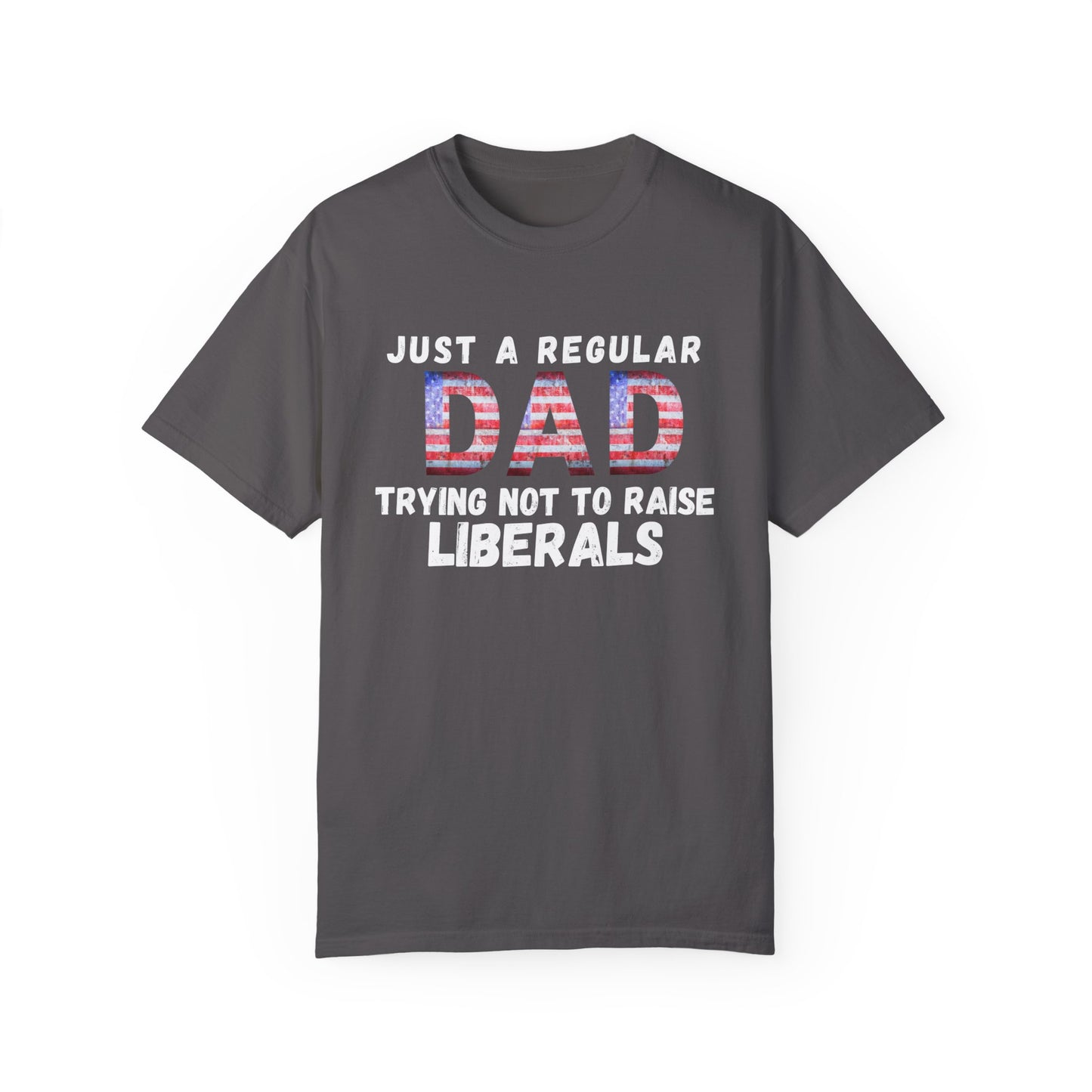 Trying Not To Raise Liberals T-shirt