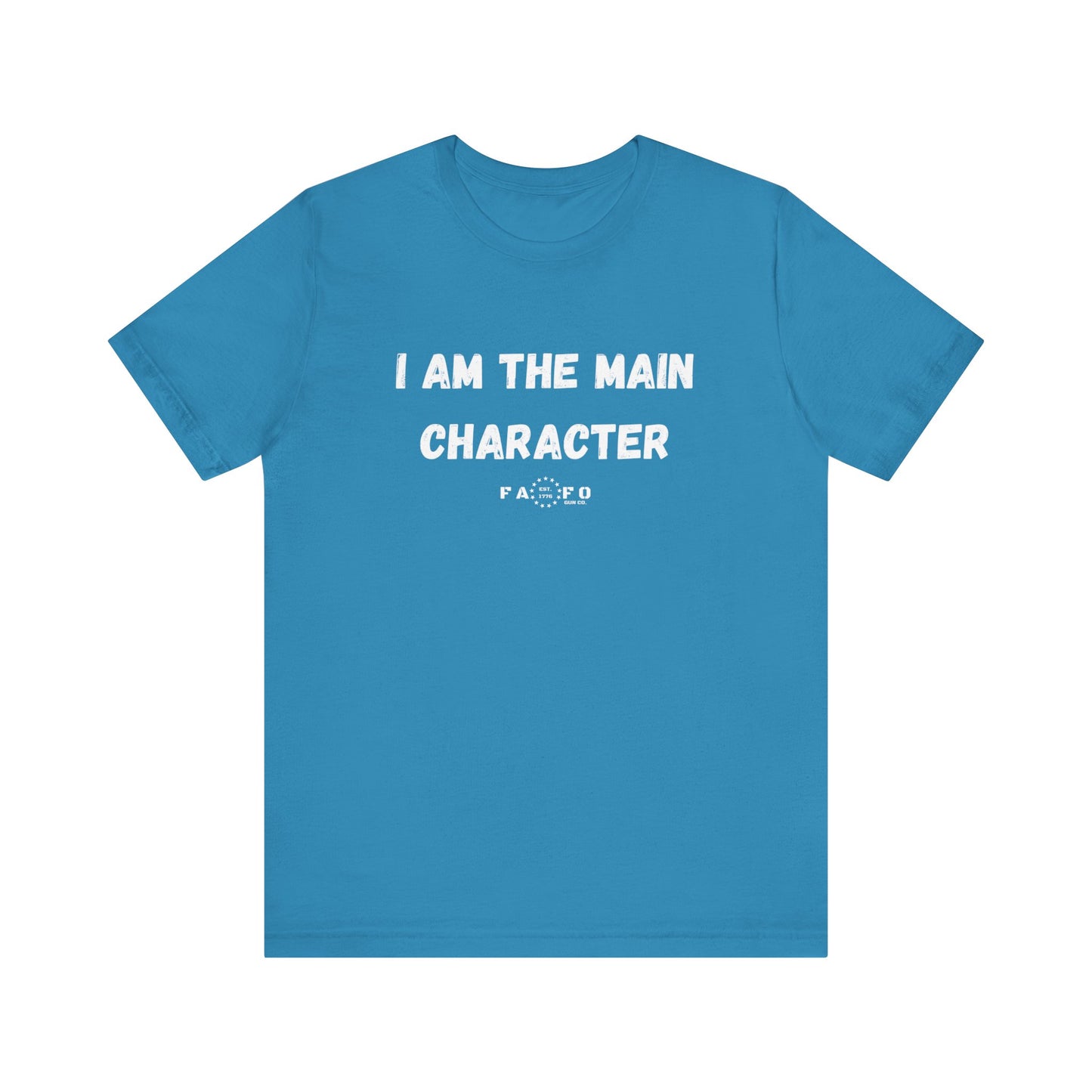 Unisex "I am the Main Character" T-shirt