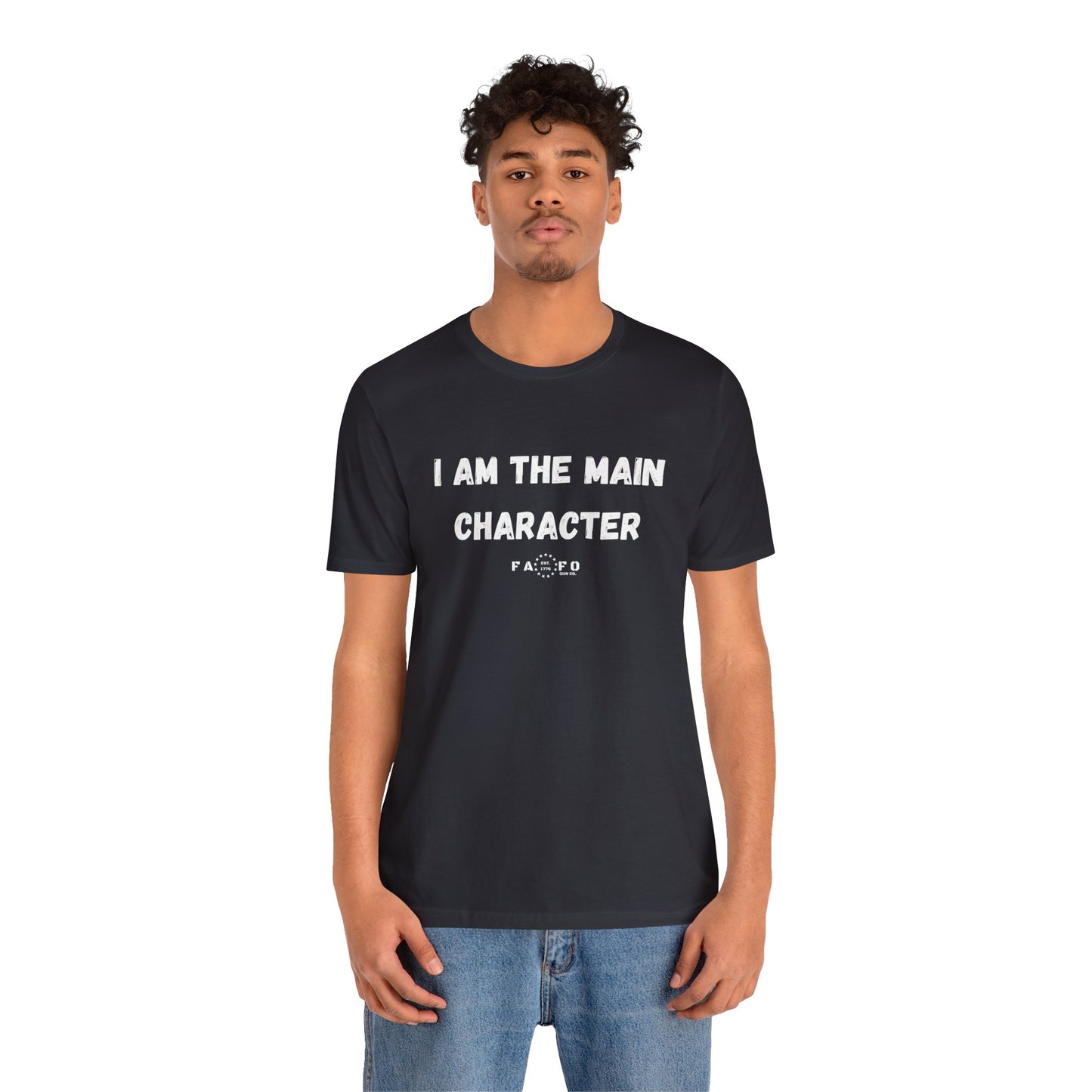 Unisex "I am the Main Character" T-shirt