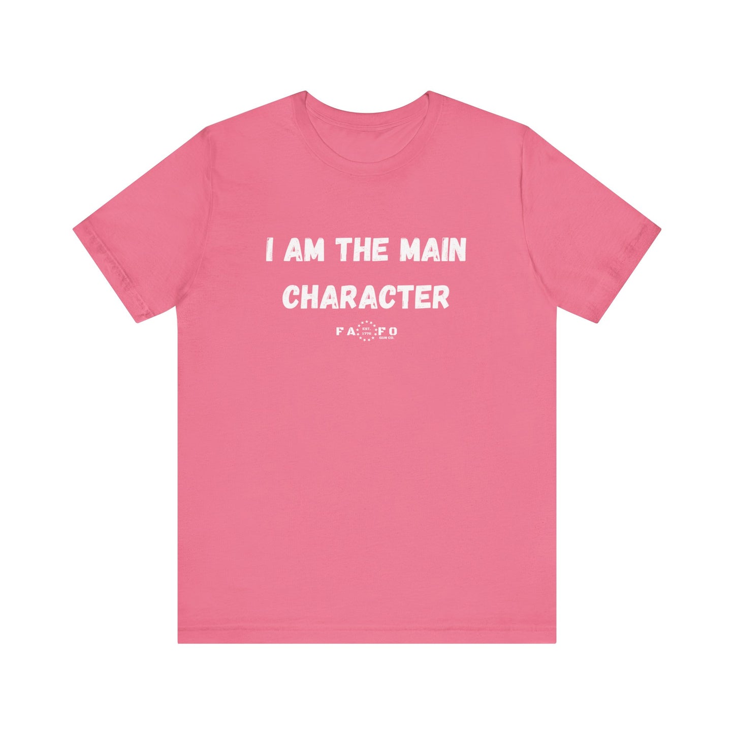 Unisex "I am the Main Character" T-shirt