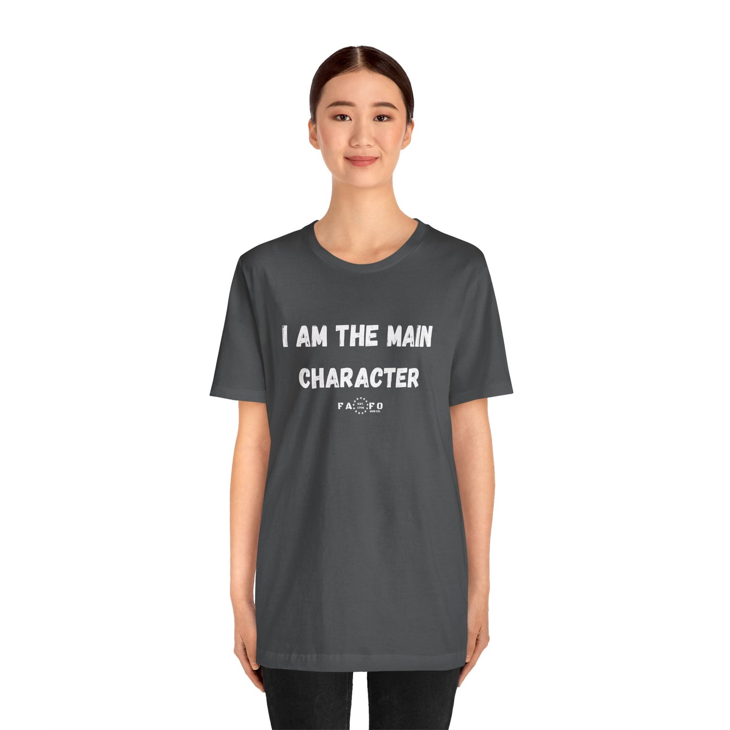 Unisex "I am the Main Character" T-shirt