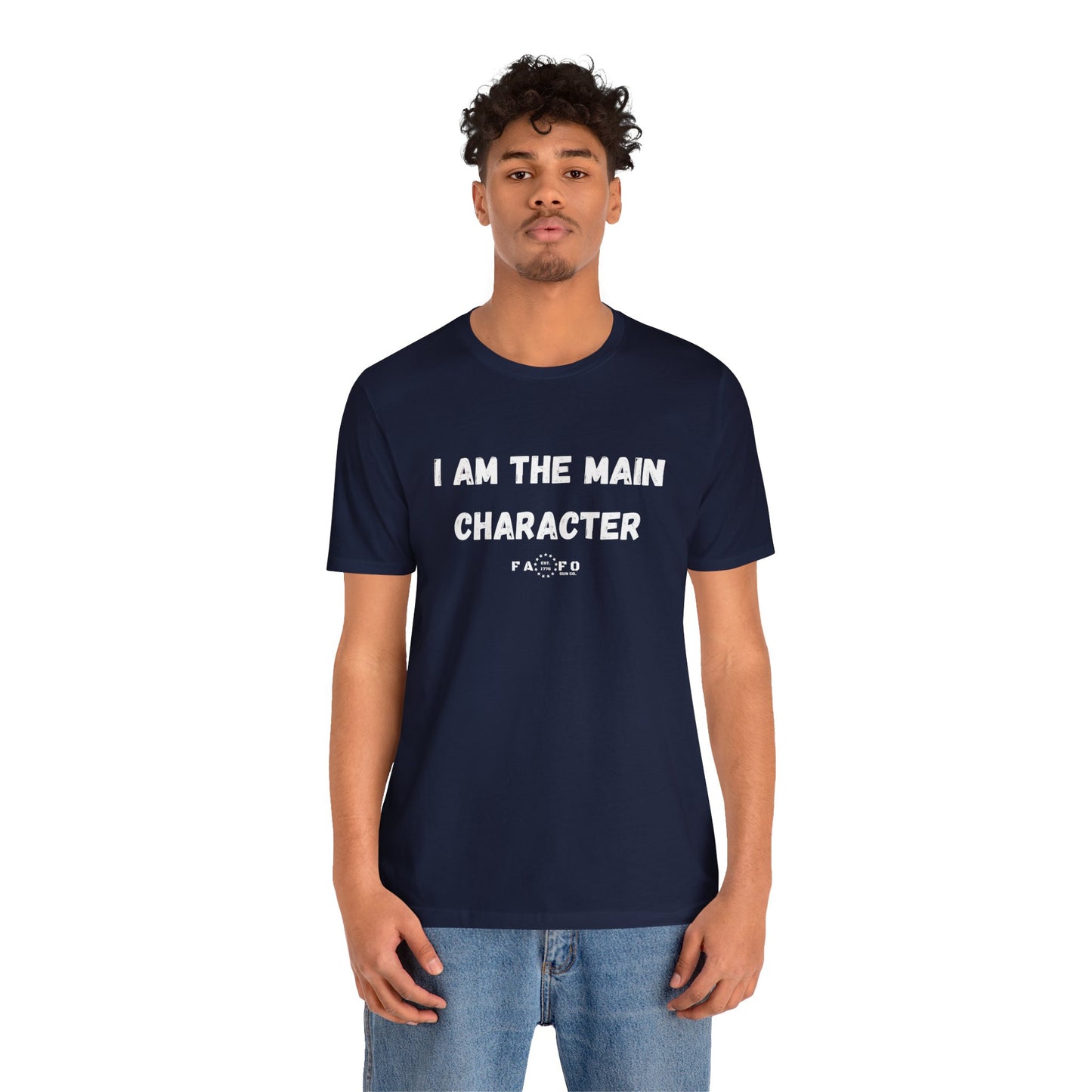Unisex "I am the Main Character" T-shirt