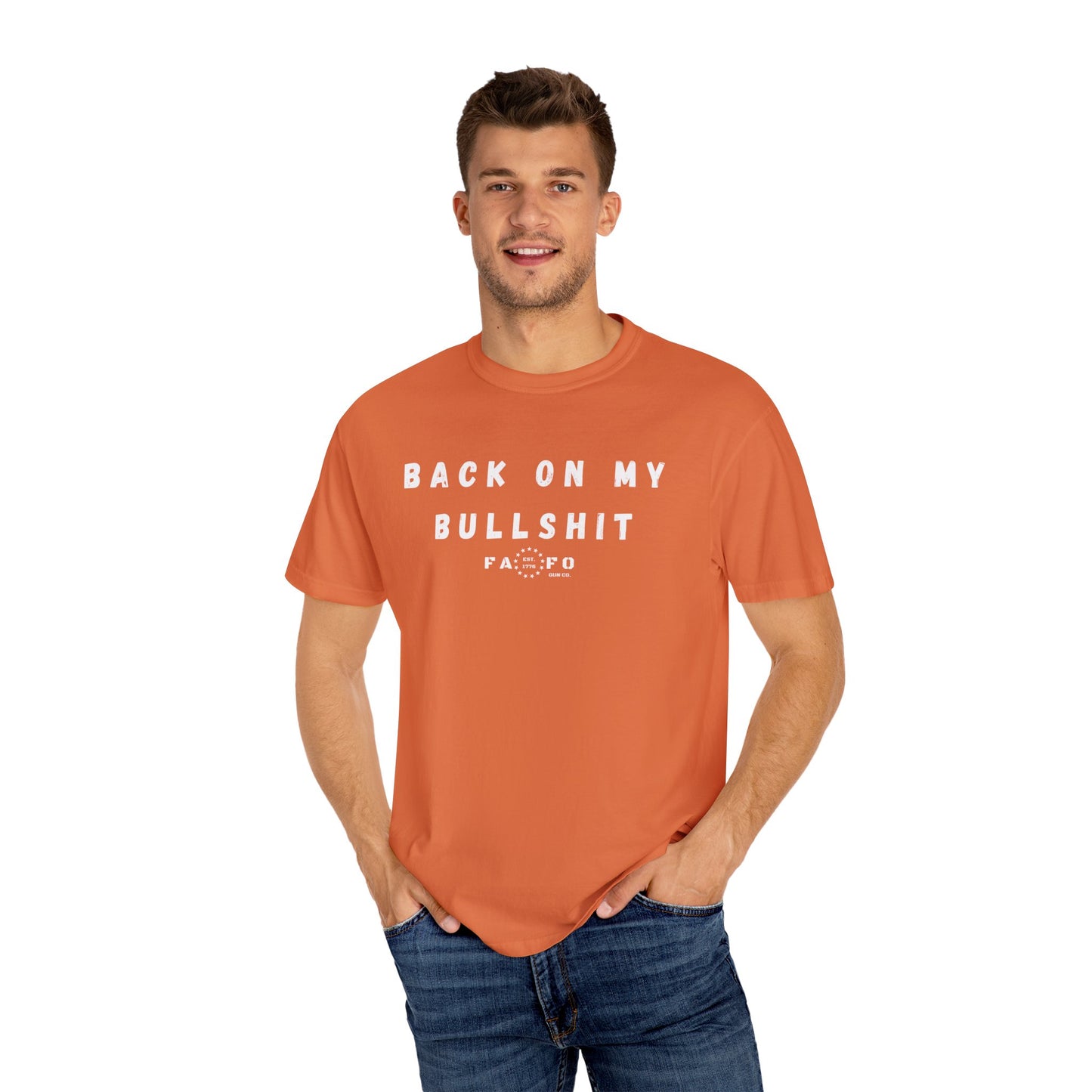 Back On My Bullshit T-shirt