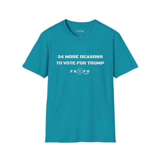 34 More Reasons To Vote For Trump T-Shirt
