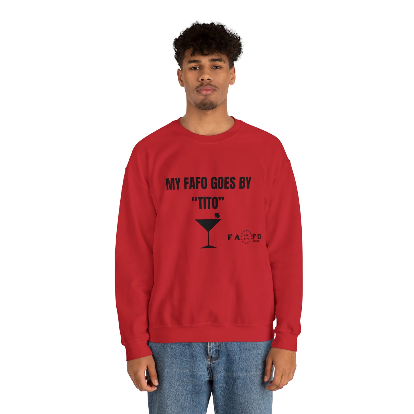 “MY FAFO GOES BY TITO” Unisex Heavy Blend™ Crewneck Sweatshirt