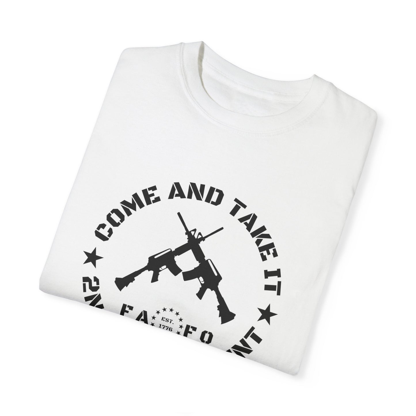 Come and Take It Shirt