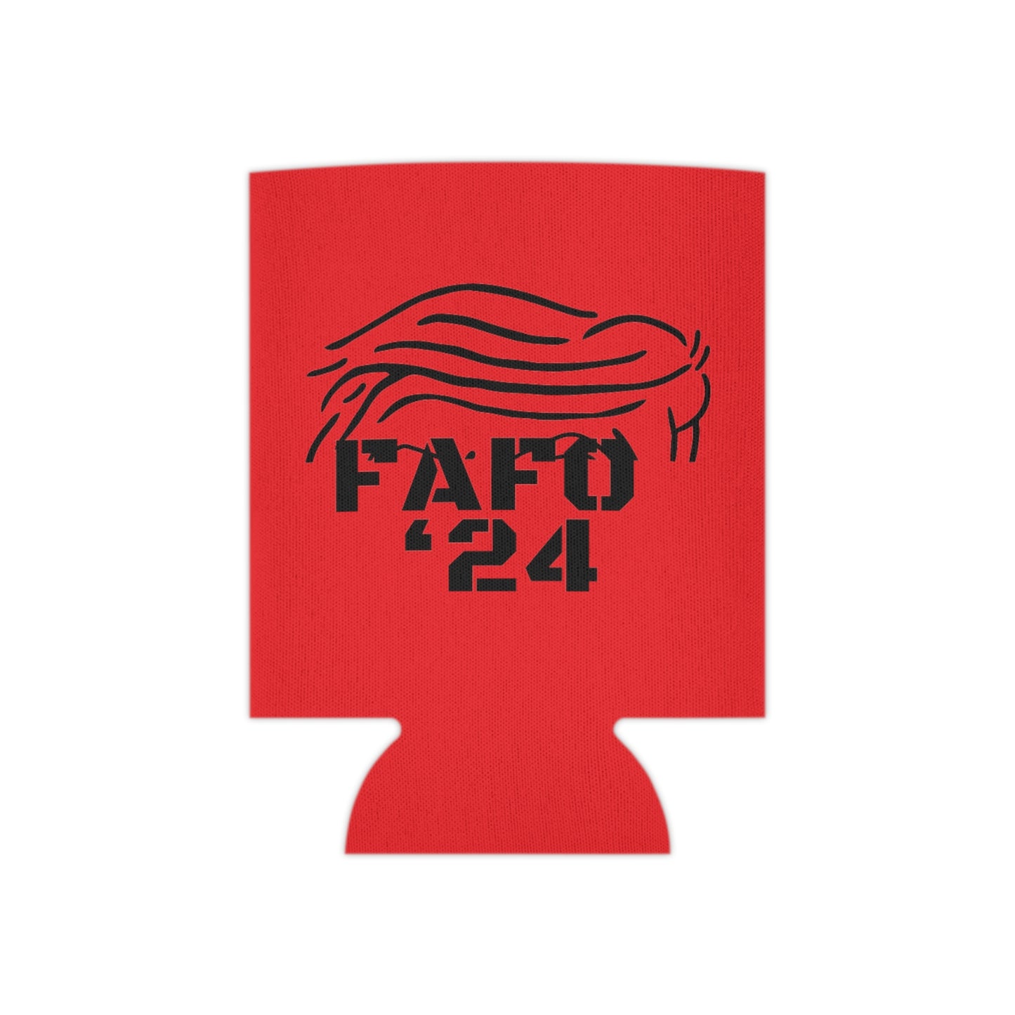 TRUMP FAFO ‘24 Can Cooler