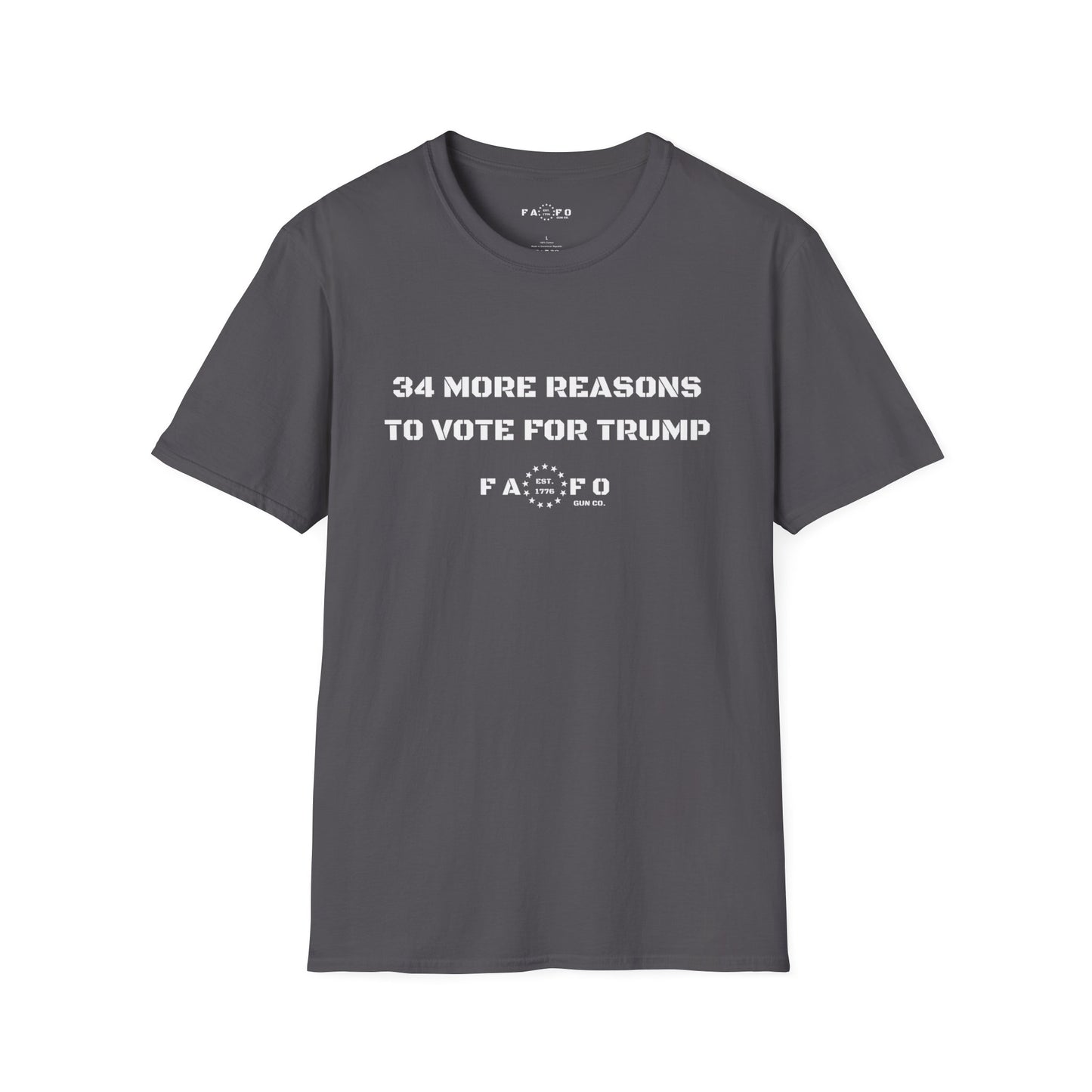 34 More Reasons To Vote For Trump T-Shirt